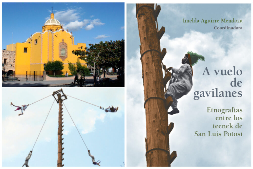 A vuelo de gavilanes una ventana etnográfica a la cultura tének en San Luis Potosí